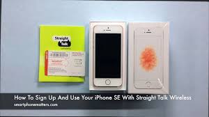 For 4g lte straight talk phones. How To Sign Up And Use Your Iphone Se With Straight Talk Wireless Smartphonematters