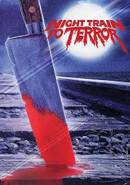 Night Train to Terror streaming: where to watch online?