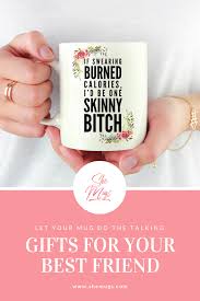 Birthday Ideas For Best Friend Female Funny Mugs For Women Sweary Mug Cup Birthday Gifts For Etsy Birthday Gifts Women Friends Presents For Best Friends Birthday Gifts For Best Friend