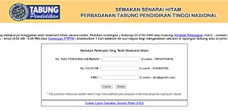 Jika anda tidak dihalang daripada semakan senarai hitam ptptn boleh di buat secara online dengan mengisi no kad pengenalan, no. Semak Nama Senarai Hitam Senarai Semak No Ic Dan Nama Semakan Senarai Hitam Ptptn Blacklist
