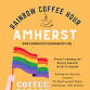 Rainbow Coffee Hour event in Amherst, MA