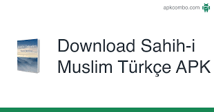 Muslim pro is known by most of the muslims. Download Sahih I Muslim Turkce Apk Latest Version