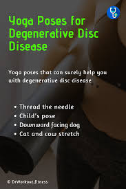 Yoga Poses For Degenerative Disc Disease