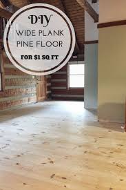 Hood Creek Log Cabin Diy Wide Plank Pine Floors Part 1 How We Installed This Wide Plank Pine Floo Wood Floors Wide Plank Cheap Wood Flooring Diy Wood Floors