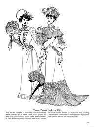 The vibe now is all about the turn of the last century chic. Late Victorian And Edwardian Fashions Coloring Page Fashion Coloring Book Fashion Coloring Pages Coloring Pages