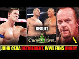 John Cena Retirement WWE, Fans Angry At WWE Crown Jewel, Cain Vs Lesnar  Winner Crown Jewel 2019