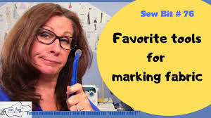 Favorite tools for marking fabrics for sewing,