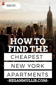 How To Find An Affordable Apartment In New York Ny State Of Mind New York Apartments Nyc Trip Nyc Living