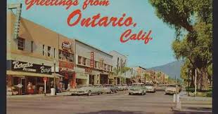 Old Down Town Ontario Ontario California California Postcard California History