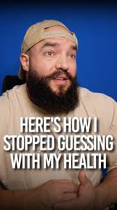 Here's How I Stopped Guessing With My Health.