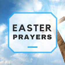In english, reciting such a prayer is sometimes referred to as saying grace. Easter Prayers