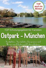Ostpark Neuperlach Kimapa Ferien In Bayern Munchen Tipps Schone Orte In Bayern