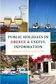 Public Holidays In Greece Useful Information In 2020 Greece Holiday Greece Greek Tradition