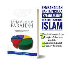 Menurut istilah syara', faraid adalah pembahagian harta seorang islam yang telah meninggal dunia dan tidak meninggalkan. Book Law Of The Faraid Of The Pusaka Treasure Resources Faham Faraidh Shopee Singapore