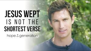Jesus wept is NOT the shortest verse