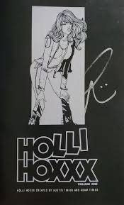 Holli Hoxxx Book One SIGNEDAutographed 2013 RARE