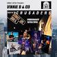 Vinnie D and Co: Night of the Crusaders