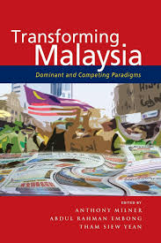 Results of the 13th general election in malaysia. Transforming Malaysia Dominant And Competing Paradigms Milner Anthony Embong Abdul Rahman Yean Tham Siew 9789814517911 Amazon Com Books