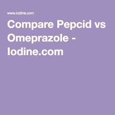 Compare Pepcid Vs Omeprazole Omeprazole Prilosec Omeprazole Side Effects