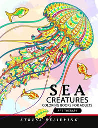All ages love these coloring books! Amazon Com Sea Creatures Coloring Books For Adults Coloring Pages Design For Relaxation And Stress Relief 9781973932338 Unicorn Coloring Adult Coloring Books Books