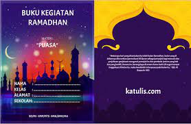 Jika berkenan silahkan download buku panduan kegiatan ramadhan untuk siswa pdf. 2 Contoh Buku Kegiatan Ramadhan Untuk Siswa Sd Smp Sma Katulis