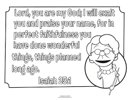 Isaiah 25 1 Bible Coloring Pages What S In The Bible Bible Coloring Pages Bible Verse Coloring Bible Coloring