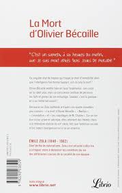 Amazon Fr La Mort D Olivier Becaille Et Autres Nouvelles Zola Emile Livres