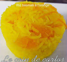 Le Coin De Carlos Riz Basmati A L Orange Riz Basmati Riz Plat Du Jour