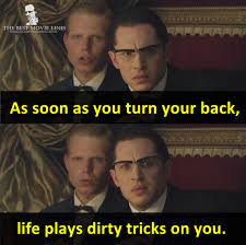 Add more and vote on your favourites! Tom Hardy In Legend 2015 Best Movie Lines Tom Hardy Quotes Movie Lines