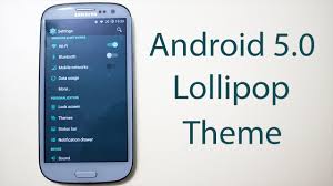 Samsung Galaxy S3 Android 5 0 Lollipop Theme Download And Install Youtube