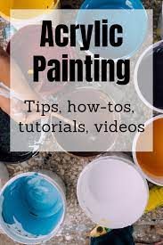 Acrylic Painting Tips How Tos Tutorials Step By Step Acrylic Painting Tips Diy Canvas Art Painting Acrylic Painting