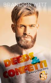 Amazon.com: Deeds & Confetti: a Mary's Boys novella: 9798644604258: Witt,  Brandon: Books
