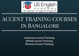 Accent Training Courses Useabangalore Bangalore American British And Neutral Accent Training Accent Training English Learning Course Training Courses