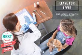 The importance of detecting potential victims of infectious or if this proves positive they proceed to the next step of medical checks. Leave Application For Viral Fever Viral Fever Application