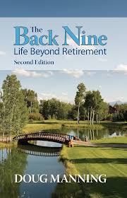 Buy The Back Nine Life Beyond Retirement Book Online at Low Prices in India 