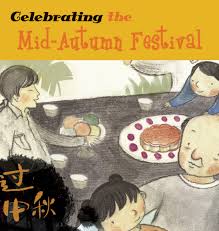 Amazon Com Celebrating The Mid Autumn Festival Chinese Festivals 9781602209695 Tang Sanmu Tang Sanmu Tenison Mina Books
