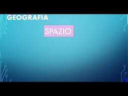 Basti pensare alla novella malaria: Geografia Spazio Aperto E Spazio Chiuso Youtube