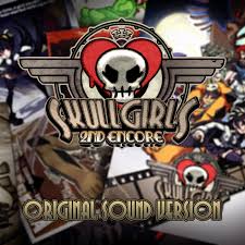Playstation and the ps family logos are registered trademarks and ps3, ps4, ps vita and the psn logo are. Skullgirls 2nd Encore Original Sound Version Mp3 Download Skullgirls 2nd Encore Original Sound Version Soundtracks For Free
