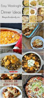 Easy Weeknight Dinner Ideas Food Recipes Easy Meals
