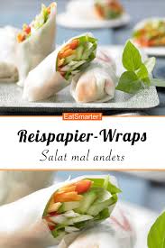 Reispapier Wraps Rezept Gesunde Snacks Rezepte Gesundes Mittagessen Rezepte Gesunde Rezepte