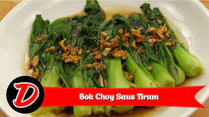 Maybe you would like to learn more about one of these? Resep Bok Choy Saus Tiram Youtube