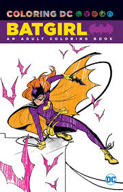 The dark knight battles crime in gotham city with occasional help from robin and batgirl. Batgirl An Adult Coloring Book Various Various 9781401268350 Amazon Com Books
