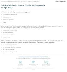 Tons of social studies worksheets for teaching students about the fifty states and capitals. Quiz Worksheet Roles Of President Congress In Foreign Policy Study Com