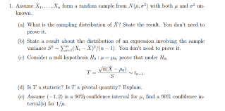 Statistics and probability questions and answers. Solved Assume X 1 X N Form A Random Sample From N M Chegg Com