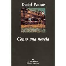 Una espectacular novela de acción que después de un siglo y medio perdura en la memoria por su ingenio. Como Una Novela Autor Daniel Pennac Pdf Gratis