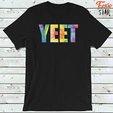 Yeet Meme Shirt Dank Meme Funny Tie Dye T Shirt Etsy