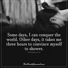 Some Days I Can Conquer The World Traumatic Brain Injury Quotes Funny Picture Quotes Injury Quotes