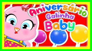 Febre em aniversários e chás de bebê, a festa da galinha pintadinha pode ser feita na versão tradicional, rosa ou mini. Parabens Pra Voce Clipe Musica Infantil Galinha Baby Youtube