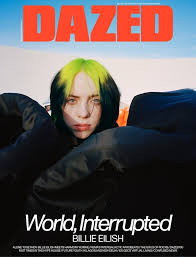 We did not find results for: Get A Free Digital Copy Of Dazed S New Billie Eilish Issue And Poster Billie Eilish Billie Poster Room