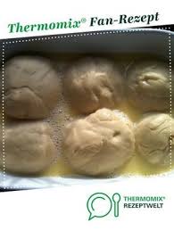Buchteln Rohrnudeln Grundrezept Rezept Thermomix Rezepte Rezepte Thermomix Buchteln